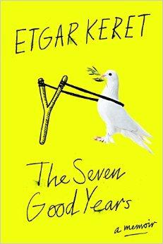 Etgar Keret The Seven Good Years